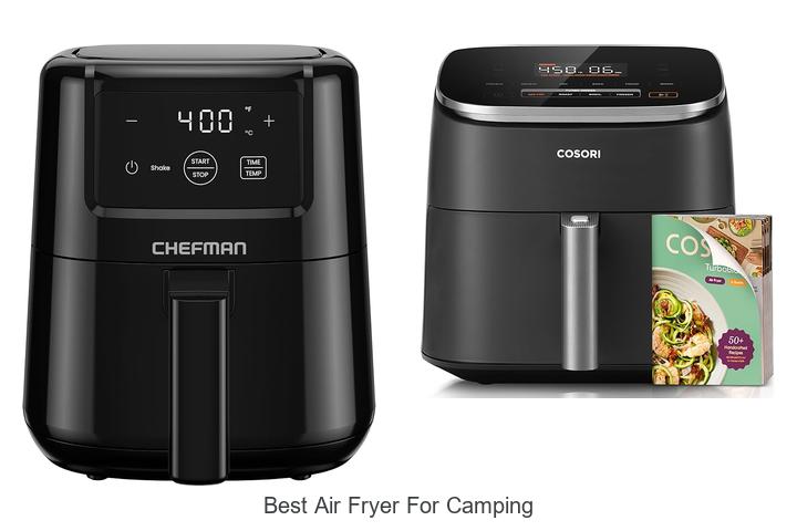Top 12 Best Air Fryer for Camping You Can’t Miss!