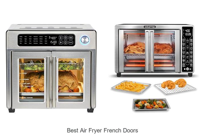Top 12 Best Air Fryer French Doors You Can’t Miss!