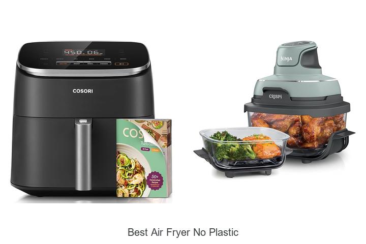 Top 12 Best Air Fryer No Plastic That Will Blow Your Mind!