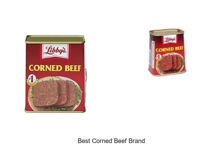 Top 12 Best Corned Beef Brand You Can’t Miss Today!
