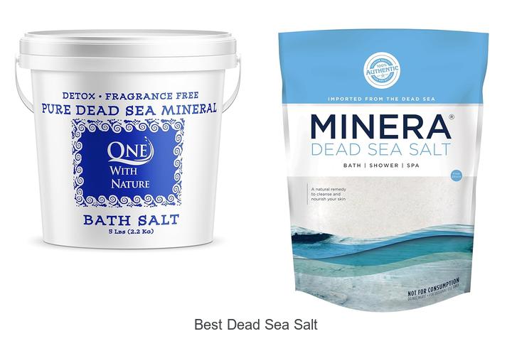 Top 12 Best Dead Sea Salt You Can’t Miss Today!
