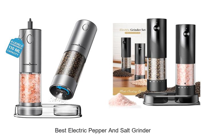 Top 12 Best Electric Pepper And Salt Grinder You Need Now