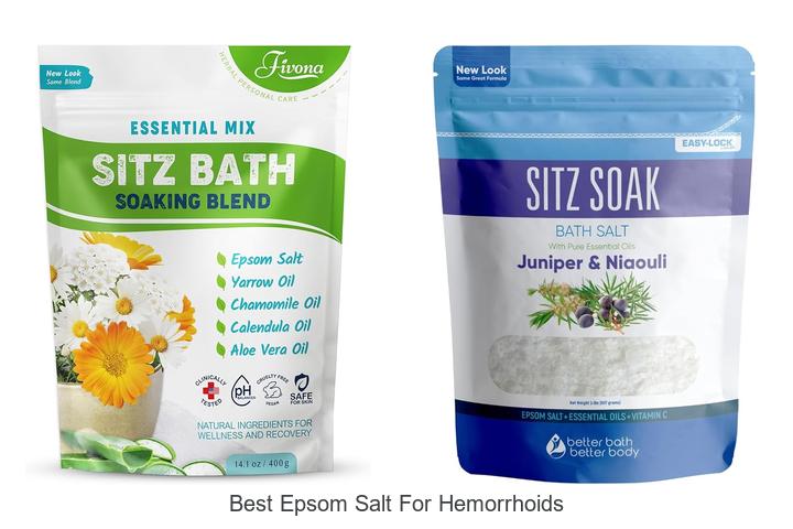 Top 12 Best Epsom Salt for Hemorrhoids You Need Now