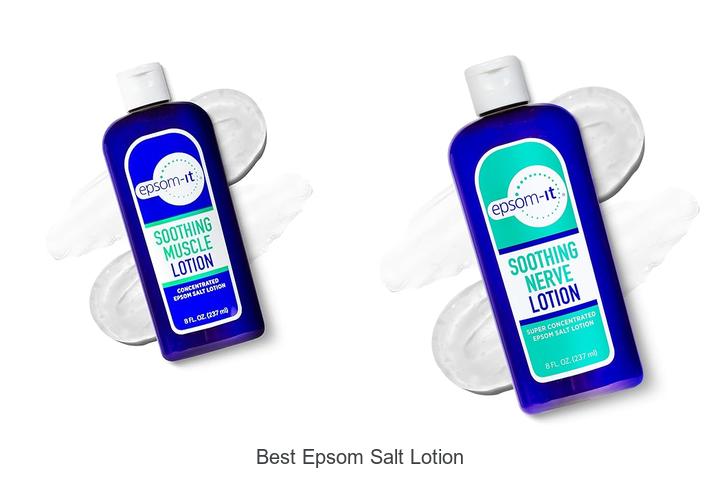 Top 12 Best Epsom Salt Lotion That Will Change Your Skin!
