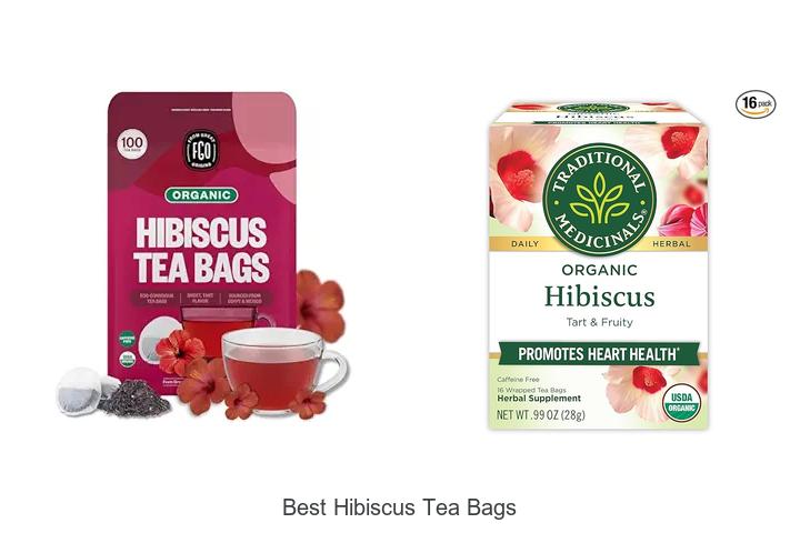 Top 12 Best Hibiscus Tea Bags You Can’t Miss Today