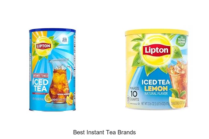 Top 12 Best Instant Tea Brands You Can’t Miss Today!