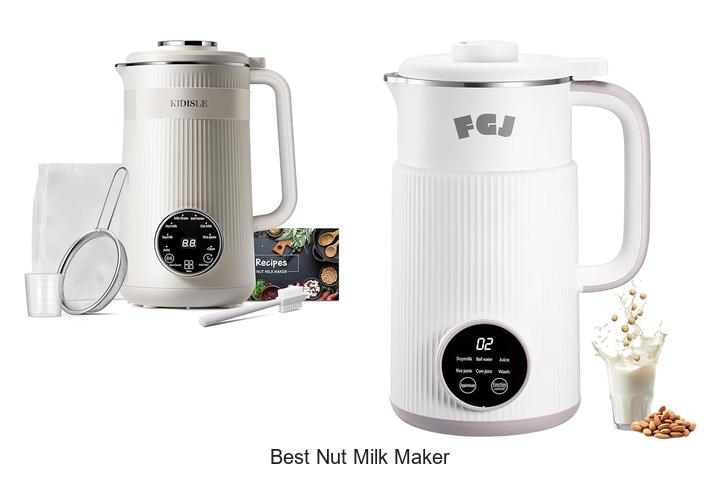 Top 12 Best Nut Milk Maker That Will Change Your Life