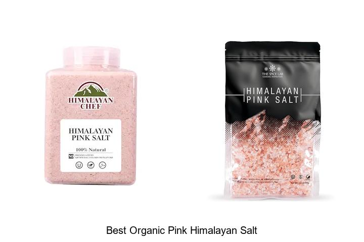Top 12 Best Organic Pink Himalayan Salt You Can Trust