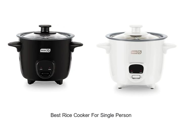 Top 12 Best Rice Cooker for Single Person You Need Now