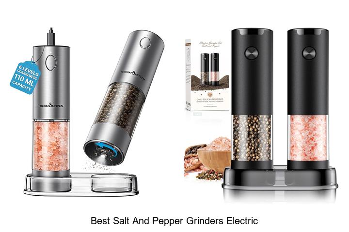 Top 12 Best Salt and Pepper Grinders Electric You Need Now