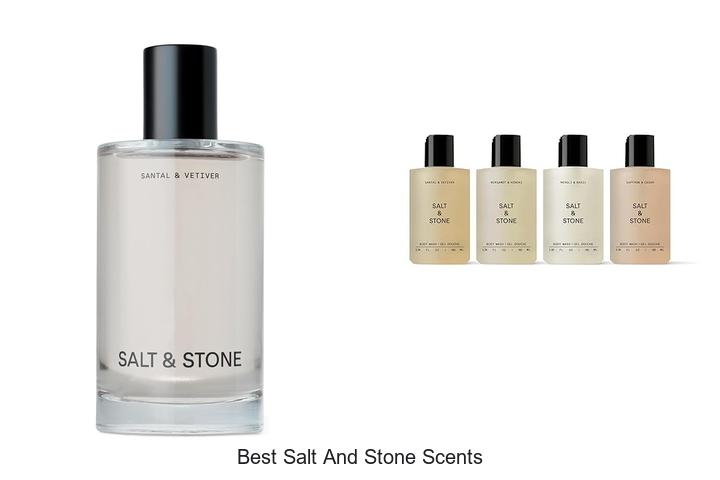 Top 12 Best Salt and Stone Scents You Can’t Resist
