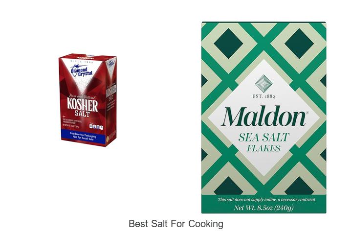 Top 12 Best Salt For Cooking That Will Transform Meals!