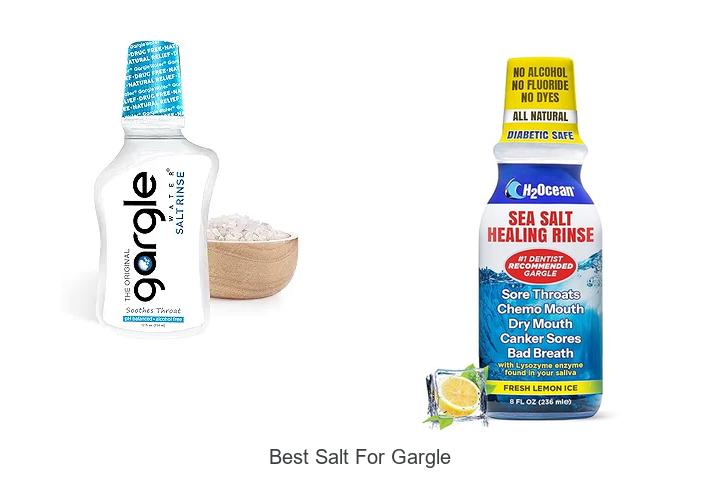 Top 12 Best Salt For Gargle You Need To Try Now
