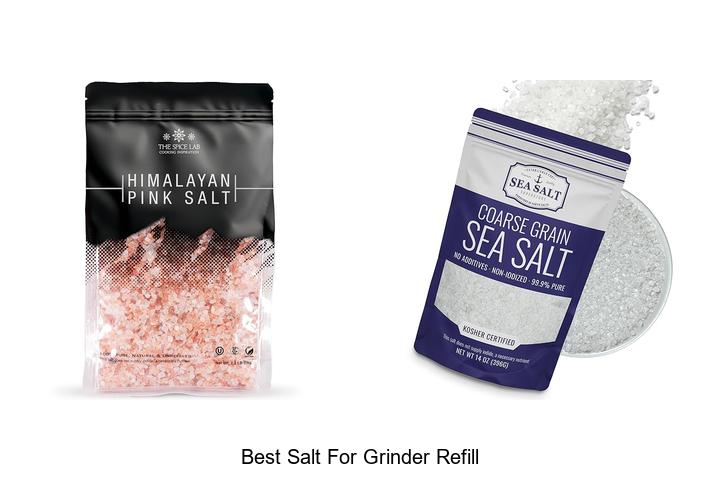 Top 12 Best Salt for Grinder Refill You Can’t Miss