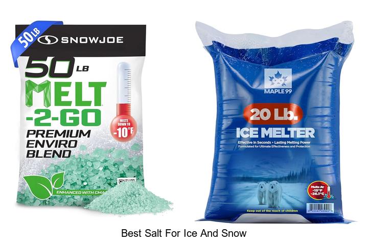 Top 12 Best Salt for Ice and Snow That Melts Fast!