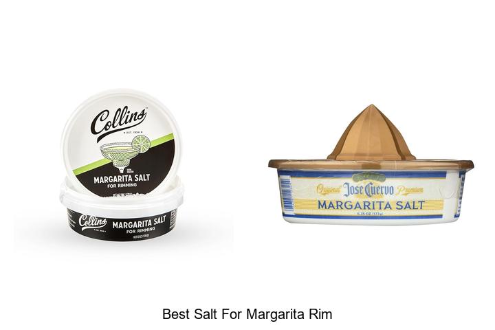 Top 12 Best Salt For Margarita Rim That Will WOW Your Tastebuds!