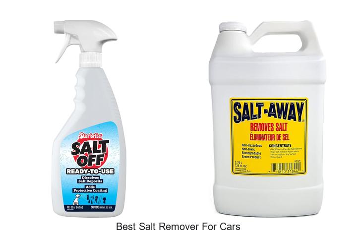 Top 12 Best Salt Remover For Cars That Actually Works