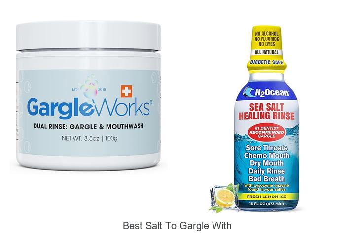 Top 12 Best Salt To Gargle With That Will Change Your Life!