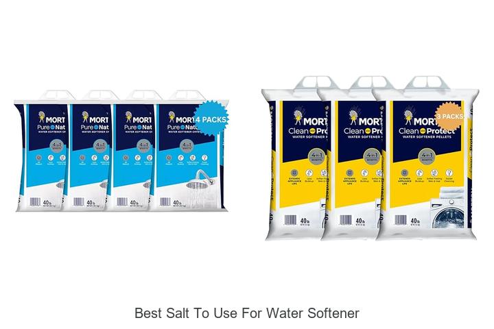 Top 12 Best Salt To Use For Water Softener Revealed!