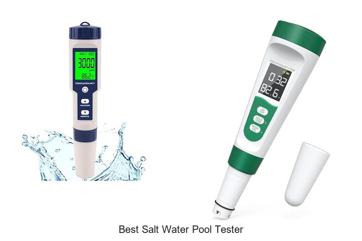 Top 12 Best Salt Water Pool Tester You Can’t Miss!