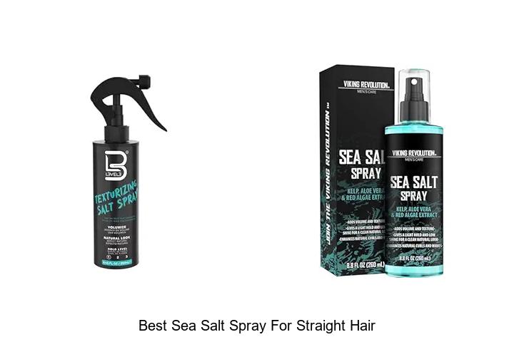 Top 12 Best Sea Salt Spray For Straight Hair You Need Now