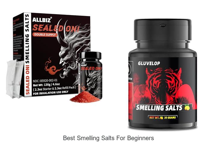 Top 12 Best Smelling Salts for Beginners That Shock Senses