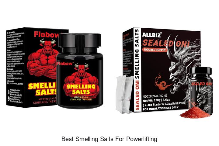 Top 12 Best Smelling Salts for Powerlifting You Need Now
