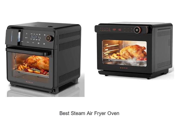 Top 12 Best Steam Air Fryer Oven You Can’t Miss Today