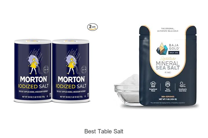 Top 12 Best Table Salt Brands You Can’t Live Without