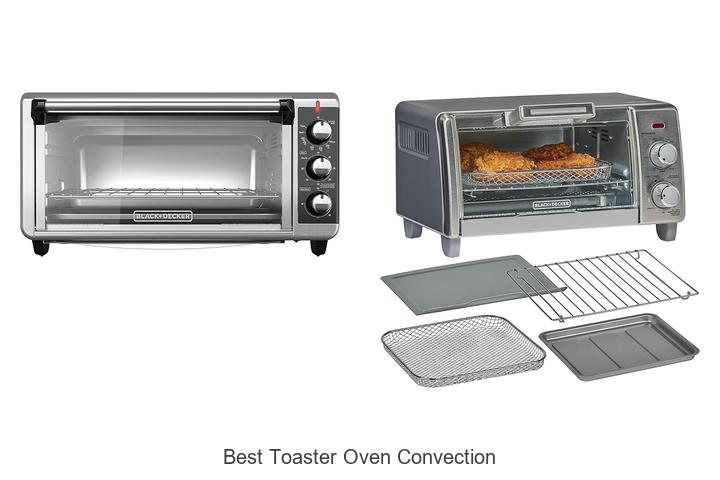 Top 12 Best Toaster Oven Convection Deals You Can’t Miss