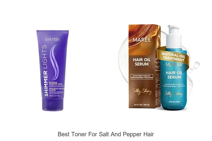 Top 12 Best Toner For Salt And Pepper Hair You Need Now