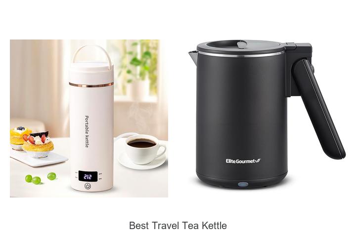 Top 12 Best Travel Tea Kettle That Will Change Your Trips!