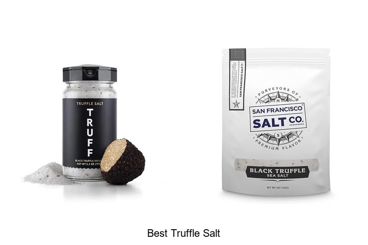 Top 12 Best Truffle Salt That Will Change Your Cooking Game