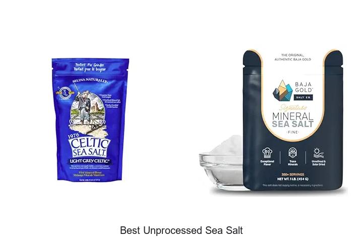 Top 12 Best Unprocessed Sea Salt You Can’t Miss!